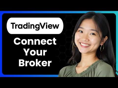How To Connect Your Broker To Tradingview