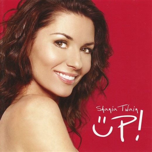Shania Twain - Up!