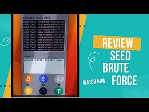 Review Of Seed Brute force I Bitcoin Private Key