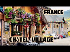 A Peaceful Walk in Châtel – Hidden Gem of the French Alps🇫🇷