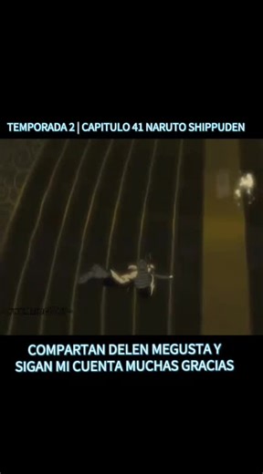 TEMPORADA 2 | CAPITULO 41 NARUTO SHIPPUDEN