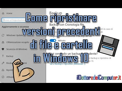 Come ripristinare versioni precedenti di file e cartelle in Windows 10 (ep. 38)