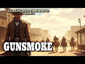 Gunsmoke - "Wild West" | Danger Rides Into Dodge City