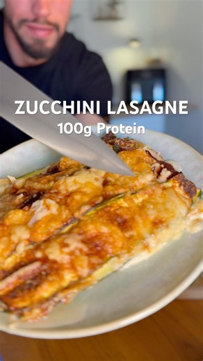 High Protein Zucchini-Lasagne