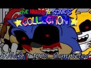 Five Nights at Sonic's Collection: FNaS 1 Playthrough 100% Completed | FreddyGamePlayer