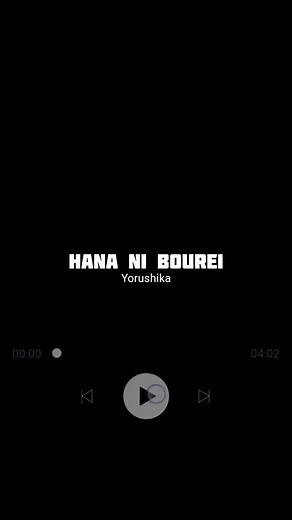 Hana ni Bourei - Yorushika Full Song AMV #hananibourei #yorushika #ghostinaflower #fullsong #musicvideo #fyp