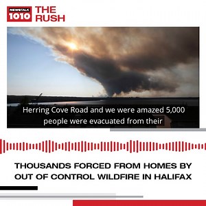 Move 100 FM morning show host, Peter Harrison gives a first hand look at the out of control wildfire in Halifax that has forced over 14,000 people from their homes. Listen to more of The Rush: https://tr.ee/yXB7tZau4t 📷: THE CANADIAN PRESS/Kelly Clark | NEWSTALK 1010