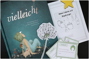 Unterrichtsmaterial zum Bilderbuch „Vielleicht“ von Kobi Yamada