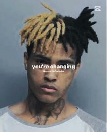 Xxxtentacion - changes song