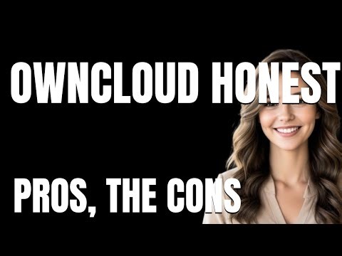 ownCloud Honest App The Pros The Cons