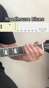 Roadhouse Blues Guitar Get over 200 pdf Tabs on Patreon patreon.com/1jour1riff #guitartabs #guitarcover #guitartutorial #learnguitar #coursdeguitare | Skid Vyk