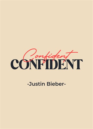 Confident Lyrics by Justin Bieber: Listen and Feel Empowered