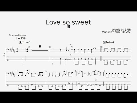 【ベース譜】Love so sweet/嵐【4弦/TAB譜】/ARASHI/Shiina Ringo/BASS TAB/