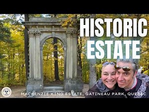 Mackenzie King Estate: Is It Worth Your Time to Visit?