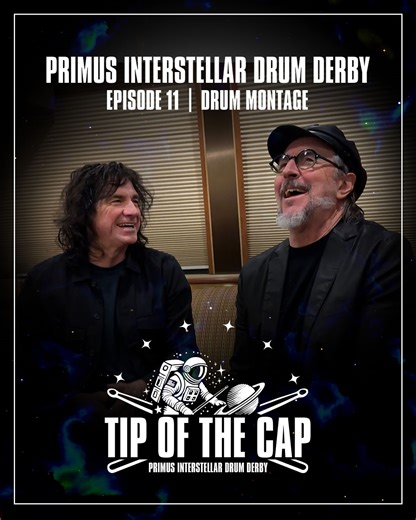 Episode 11 of the Primus Interstellar Drum Derby is now on Youtube. Head over to watch the full episode and stay tuned for more episodes and cameos from special guests. https://youtu.be/FMc8nxfKfnc | Primus