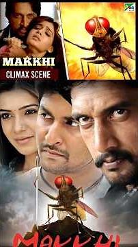 Makkhi – The Tiny Hero’s Epic Revenge #movierecap