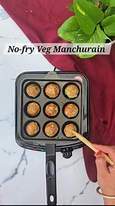 12K views · 52 reactions | Appe pan Manchurian: crispy balls, happy...