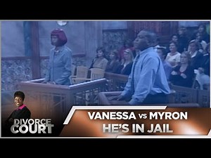 Divorce Court OG - Vanessa vs. Myron: He's in Jail - Season 1, Episode 149