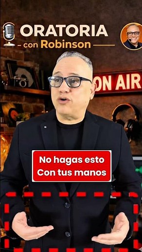 Evita este error con tus manos al hablar en público - Cirso de Oratoria Online