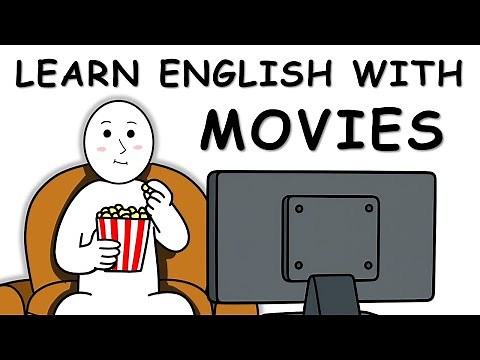 How to Learn English with Movies (New Technique)