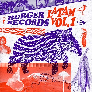 Revienta tus oídos con "Burger Records Latam Vol. 1"