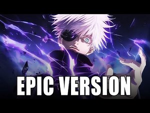 Gojo Satoru Theme Hollow Purple (Jujutsu Kaisen) EPIC VERSION