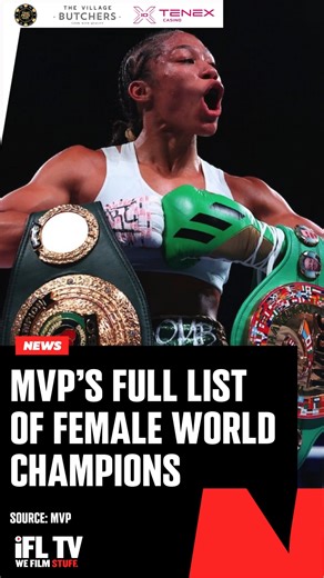 The full list of female world champions on @MostValuablePromotions roster: 👑 @DinaThorslund 👑 @Serranosisters 👑 Yokasta Valle 👑 @__CarolineDubois1 👑 @ChanCam91 👑 @elliescotney_ 👑 @alyciambaumgardner 👑 @Shadasia_Green 👑 Desley Robinson 👑 @KimKlavel 👑 @Terri_Harper96 👑 Jennifer Miranda 👑 Stephanie Han 👑 @Animal.Boxing Changing the landscape of women's boxing 🥊 Fair play @JakePaul & @nakisabidarian 👏🏼 #WomensBoxing | #BoxingWorld | #JakePaul | #BoxingFans | IFL TV
