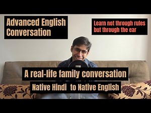 Stop Translating | Advanced English Through Real Family Talk | Conversation #19 #esl #english