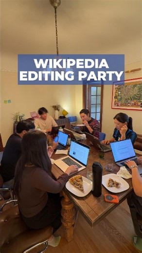 Editing Wikipedia is as easy as hosting a party with your bffs 🎉