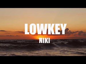 NIKI - lowkey (Lyrics)