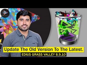 Update The Old Version To The Latest Edius Grass Valley | How to Update Edius x