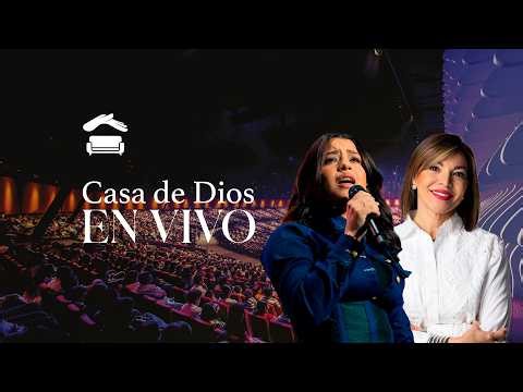 🔴 Casa de Dios #ENVIVO - Alabanza y Adoración con Averly Morillo - Prédica por Pastora Omayra Font
