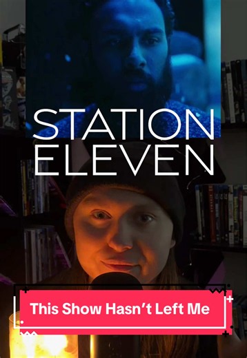 Station Eleven review: Why this mini‑series sticks with me