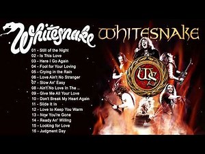 Whitesnake Greatest Hits Full Album - Best Songs Of Whitesnake Playlist 2022