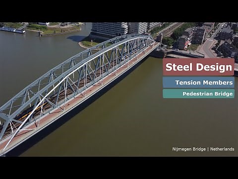 SD5: Tension Member Design for a Pedestrian Steel Bridge