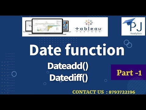 Tableau Tutorial : How to use Date Function | Dateadd() and Datediff() | PJ Analytics