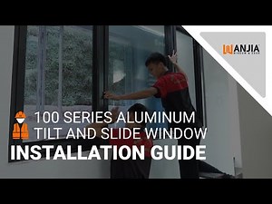 Quick Installation Guide for Aluminum Tilt and Slide Window | WANJIA 100 Series