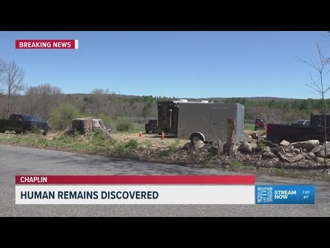 Human remains found in Chaplin, according to Connecticut State Police