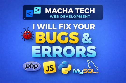 Macha_tech10: I will fix bugs in PHP, javascript, HTML, CSS, python, and mysql for $10 on fiverr.com