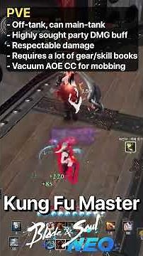 Kung Fu Master Class breakdown Blade & Soul Neo Classic