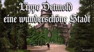 Lippe Detmold eine wunderschöne Stadt[利珀-德特莫尔德，一座美丽的城市][德国民歌][+英语歌词]