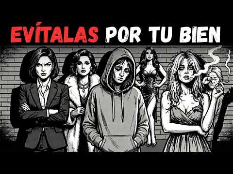6 Types of WOMEN You Should AVOID in Your Life (Better to Be Single)