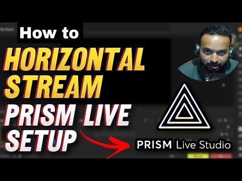 How to Setup Prism Live | Prism Live Horizontal Stream Setup | Clash Badshah