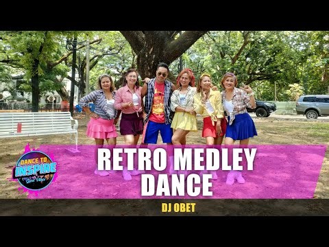 RETRO MEDLEY DANCE REMIX ( DJ OBET TV ) Zumba Dance Fitness l Dance To Inspire Crew