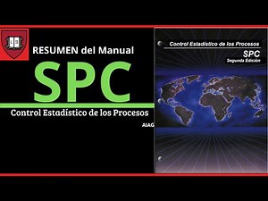 ¿Cómo entender LO FUNDAMENTAL del SPC (AIAG)?
