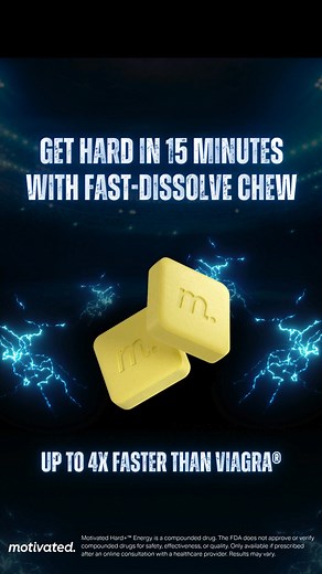🔥 New Motivated Hard ™ Energy 🔥 3-in-1 fast-dissolve chew for better sex life with the active ingredients in Viagra® and Cialis®, plus energy support. 🚀 Get hard in 15 minutes ⚡ Stay ready up to 36 hours 💥 Energy support with Caffeine B vitamins 📦 100% online, free 2-day discreet shipping *Motivated Hard ™ Energy is a compounded drug. The FDA does not approve or verify compounded drugs for safety, effectiveness, or quality. Only available if prescribed after an online consultation with a he