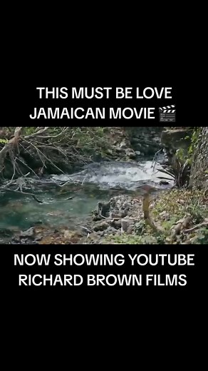 THIS MUST BE LOVE JAMAICAN MOVIE 🎬 WATCH FULL MOVIE YOUTUBE RICHARD BROWN FILMS 🎬 #viral #viral #viral #viral #viral #fypppppppppppppppppppppppp