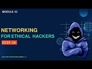 Module 02: Networking Fundamentals for Hackers | Ethical Hacking Full Course With A.I