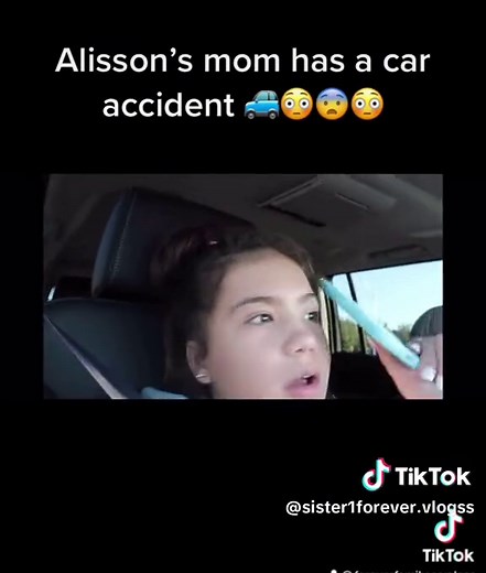 ALISSON’S MOM HAS A CAR ACCIDENT#sistersforever👭💝💝 #sisterforevervlogs #sister #alissongonzalez #emilygonzalez #foreverfamilyvlogs #funnyvideos #breakingthings #CAR #scraed