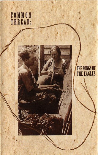 Various - Common Thread: The Songs Of The Eagles